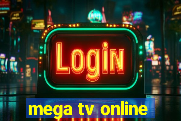 mega tv online